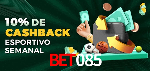 10% de bônus de cashback na bet085